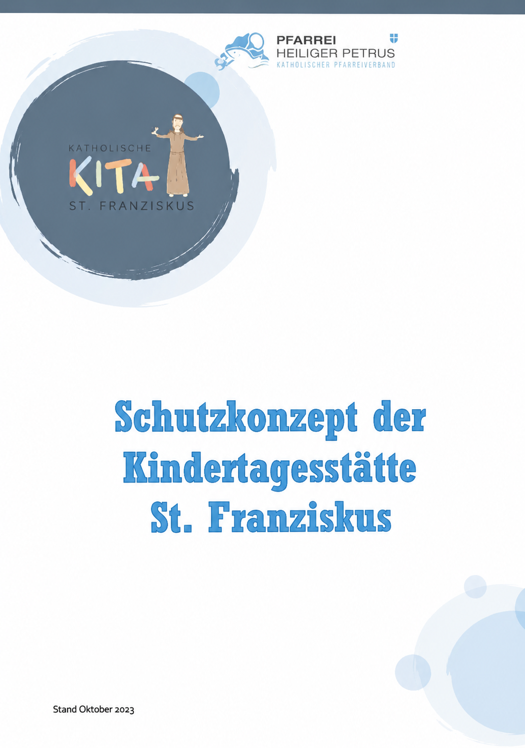 Das Deckblatt unseres Schutzkonzeptes. Darauf zu sehen ist unser Kita-Logo und die Aufschrift: Schutzkonzept der Kindertagesstätte St. Franziskus